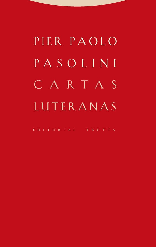 CARTAS LUTERANAS NE | PASOLINIPIER PAOLO