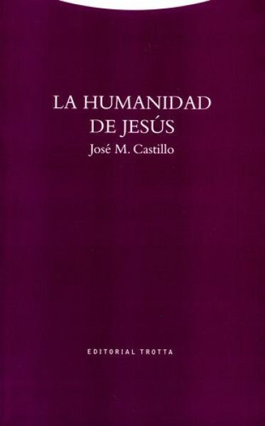 HUMANIDAD DE JESUS | CASTILLOJOSE MARIA