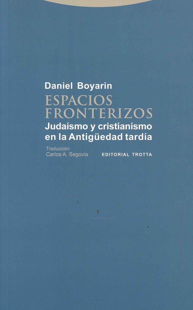 ESPACIOS FRONTERIZOS | BOYARINDANIEL