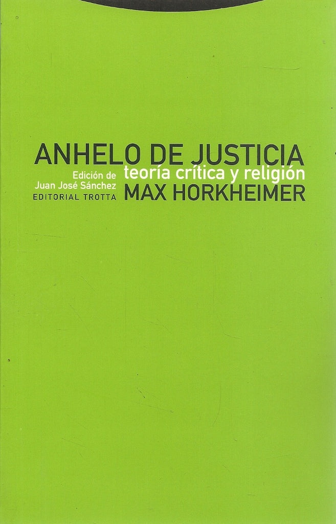 ANHELO DE JUSTICIA | HORKHEIMERMAX