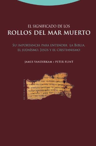 SIGNIFICADO DE LOS ROLLOS DEL MAR MUERTO,EL | VANDERKAMJAMES FLINTPETER