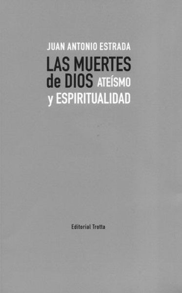 MUERTES DE DIOS,LAS | ESTRADAJUAN ANTONIO