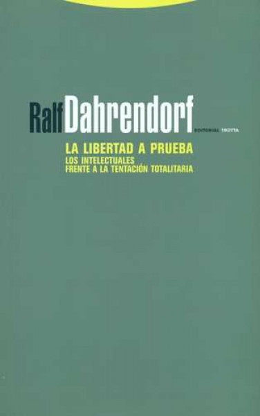 LIBERTAD A PRUEBA,LA | DAHRENDORFRALF