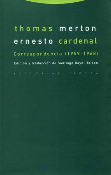 CORRESPONDENCIA MERTON CARDENAL 1959-68 | AAVV (alemanes)