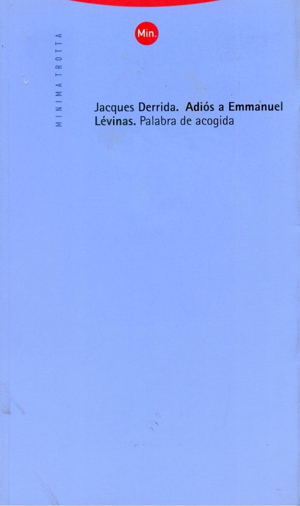 ADIOS A EMMANUEL LEVINAS | DERRIDAJACQUES