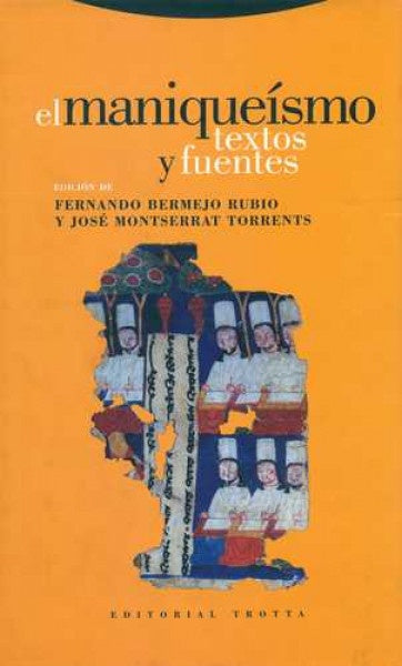 MANIQUEISMO TEXTOS Y FUENTES | BERMEJORUBIOFERNANDOMONTSERRAT TORRE
