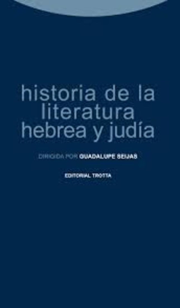 HISTORIA DE LA LITERATURA HEBREA Y JUDIA | SEIJASGUADALUPE