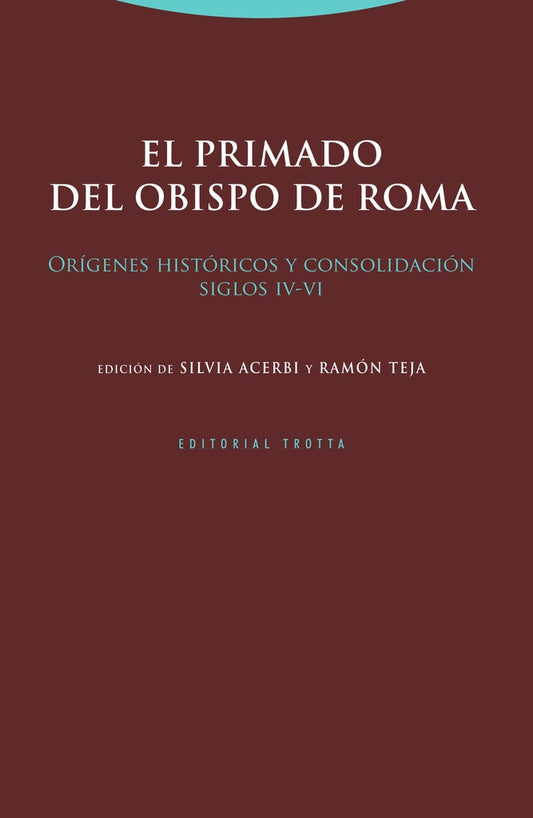 PRIMADO DEL OBISPO DE ROMA,EL | TEJA RAMON