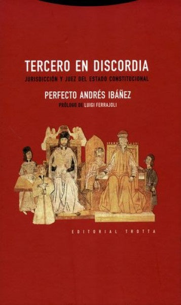 TERCERO EN DISCORDIA | PERFECTOANDRES IBAÑEZ