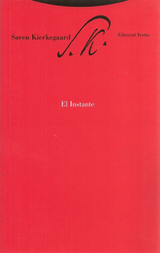 INSTANTE,EL | KIERKEGAARDSOREN