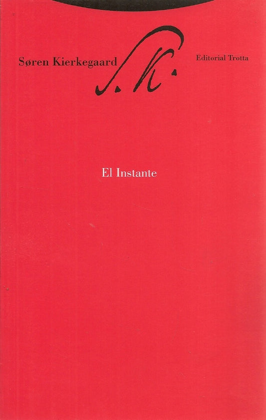 INSTANTE,EL | KIERKEGAARDSOREN