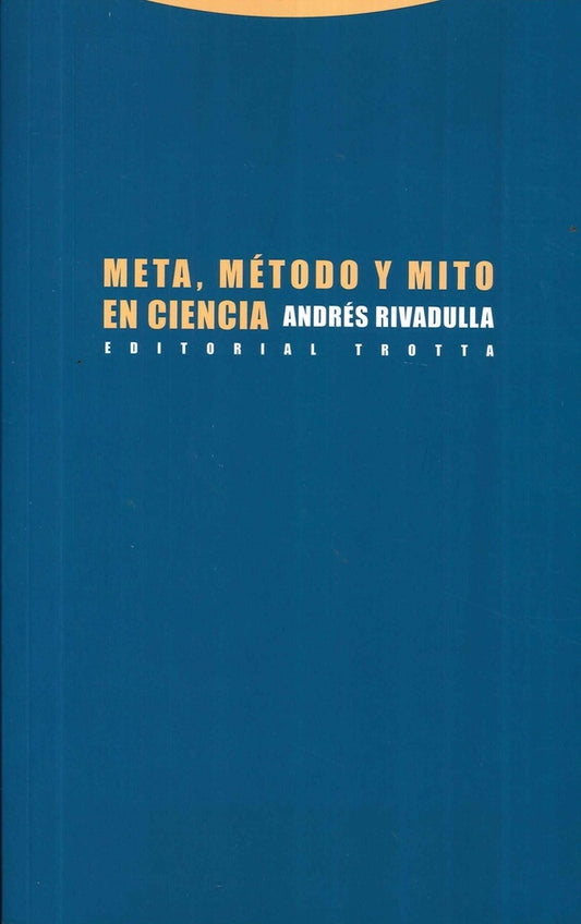 META METODO Y MITO EN CIENCIA | RIVADULLAANDRES