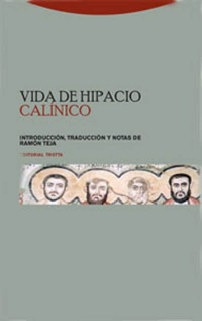 VIDA DE HIPACIO | CALINICO