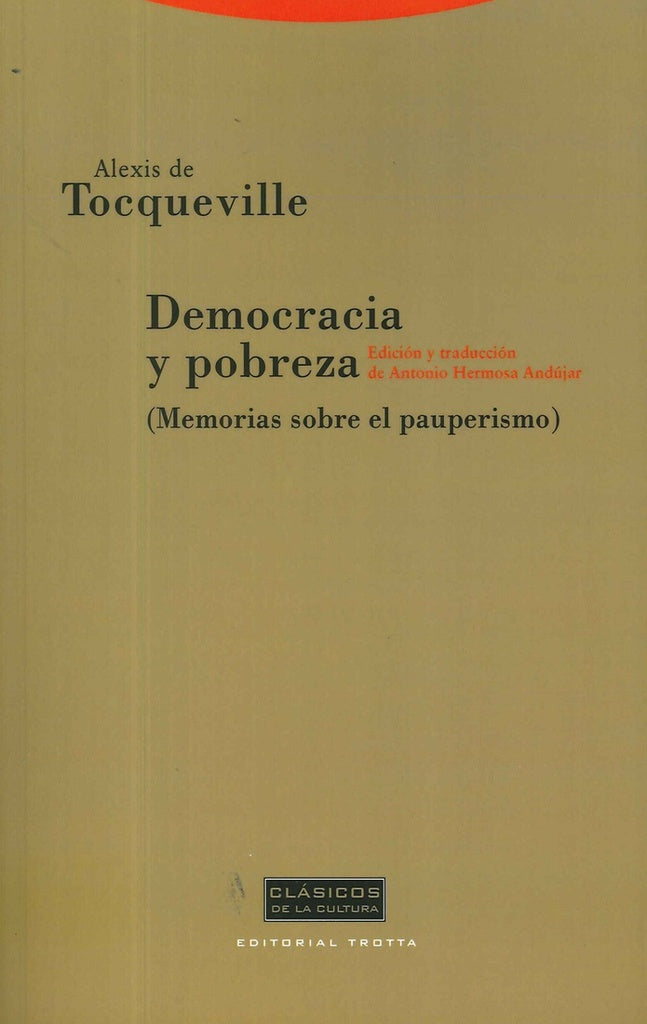 DEMOCRACIA Y POBREZA | TOCQUEVILLEALEXIS