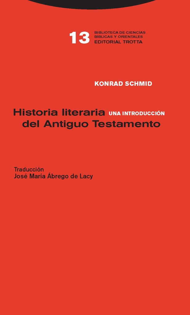 HISTORIA LITERARIA DEL ANTIGUO TESTAMENTO | SCHMIDKONRAD