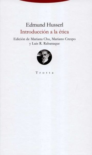 INTRODUCCION A LA ETICA | HUSSERLEDMUND
