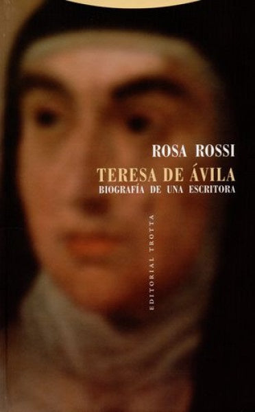 TERESA DE AVILA | ROSSIROSA