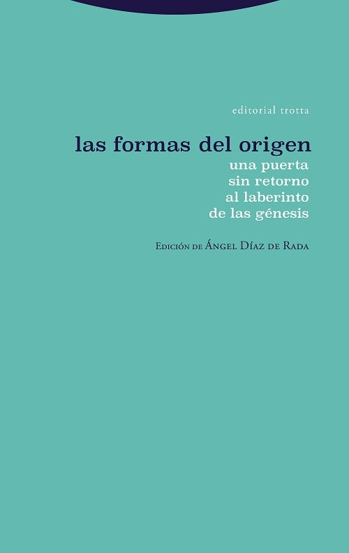 FORMAS DEL ORIGEN,LAS | DIAZDE RADAANGEL