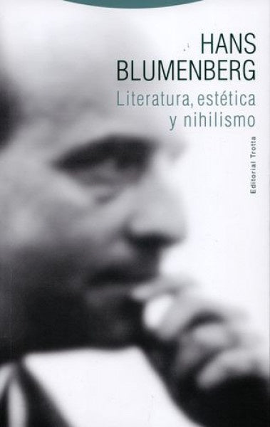 LITERATURA ESTETICA Y NIHILISMO | BLUMENBERGHANS