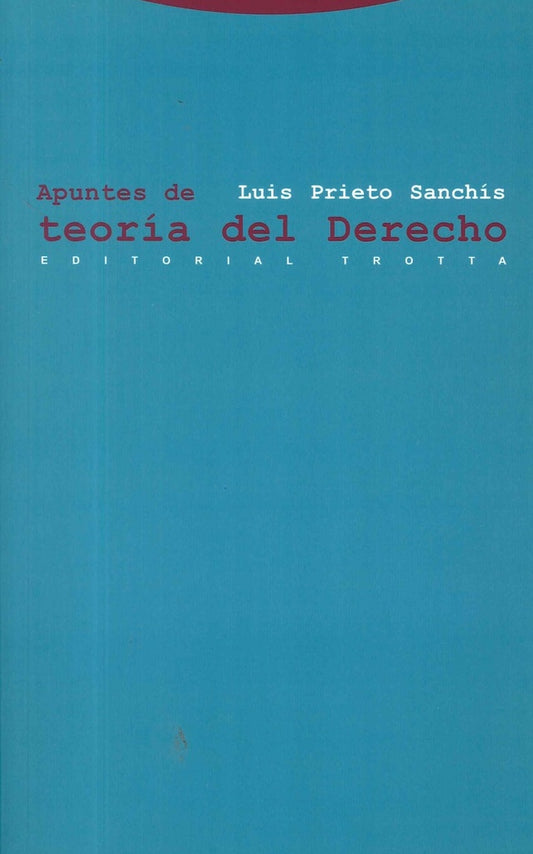 APUNTES DE TEORIA DEL DERECHO | PRIETO SANCHISLUIS