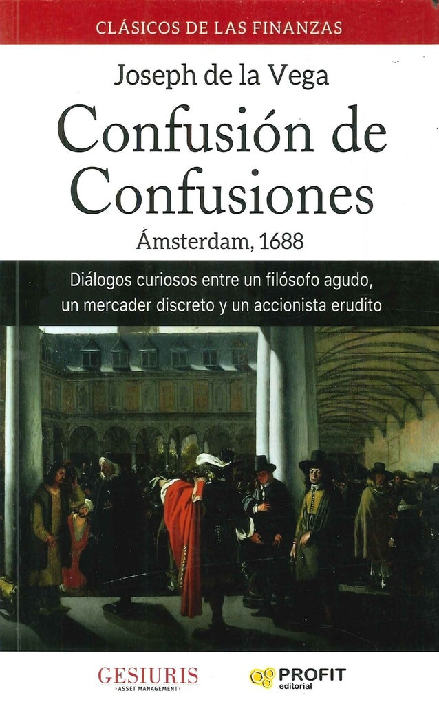 CONFUSION DE CONFUSIONES | DELAVEGAGARCIA JOSE