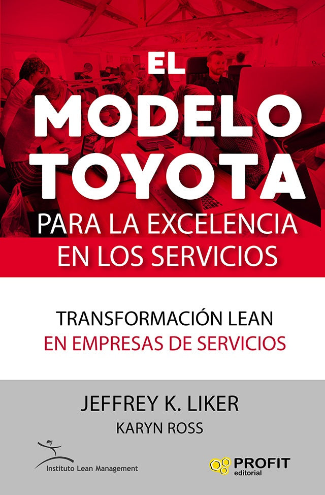 EL MODELO TOYOTA PARA LA EXCELENCIA EN LOS SERVICIOS | LIKERJEFFREYKROSS KARYN