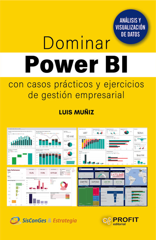 DOMINAR POWER BI CON CASOS PRACTICOS Y EJERCICIOS DE GESTIO | MUÑIZ GONZALEZLUIS