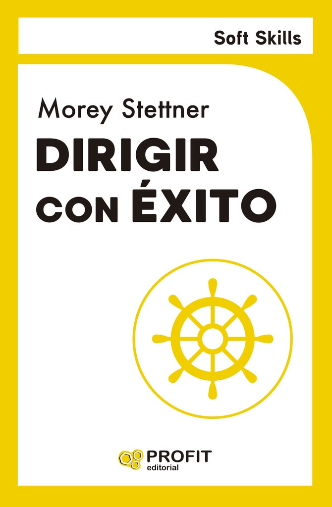 DIRIGIR CON EXITO | STETTNER MOREY