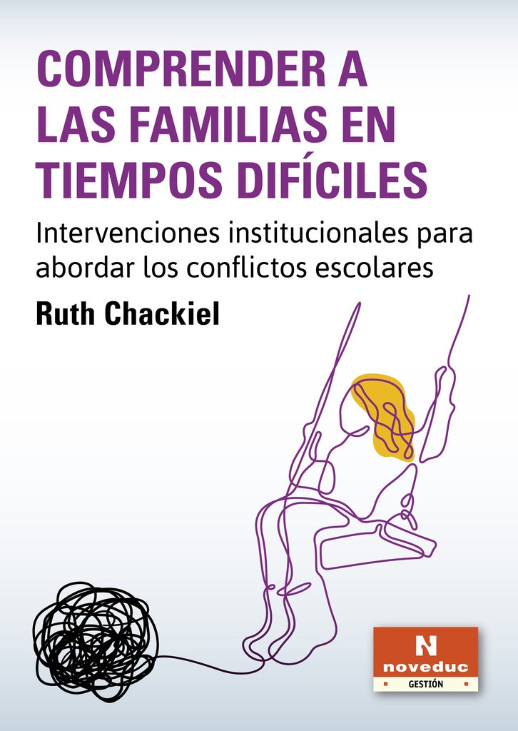 Comprender a las familias en tiempos difíciles | RUTH CHACKIEL