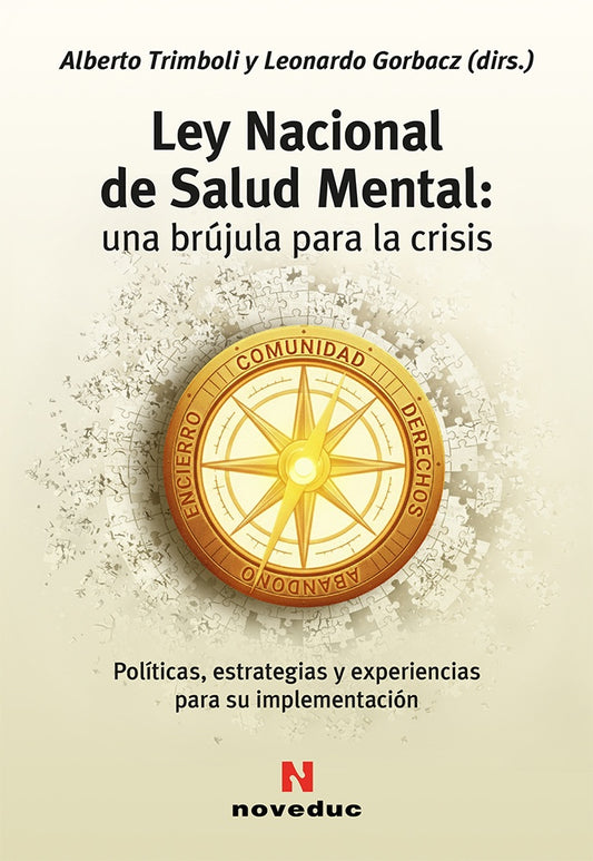 Ley Nacional de Salud Mental: una brújula para la crisis | ALBERTO TRIMBOLI