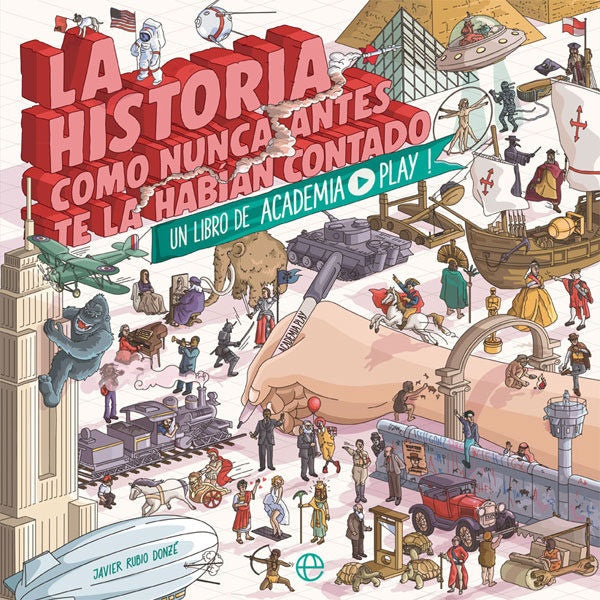 HISTORIA COMO NUNCA ANTES TE LA HABIAN CONTADO,LA | RUBIO DONZE JAVIER