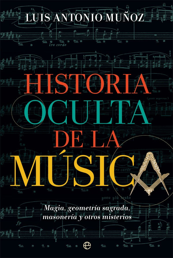 HISTORIA OCULTA DE LA MUSICA | MUÑOZLUIS ANTONIO
