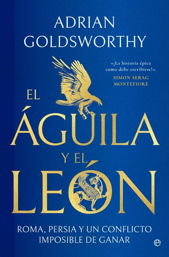 EL AGUILA Y EL LEON | GOLDSWORTHY ADRIAN
