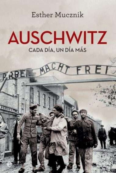 AUSCHWITZ | MUCZNIK ESTHER