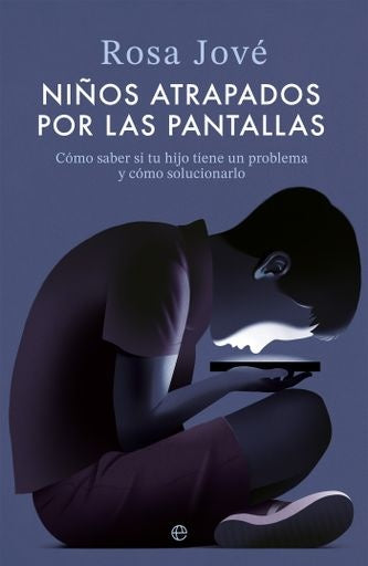 NIÑOS ATRAPADOS POR LAS PANTALLAS | JOVE ROSA