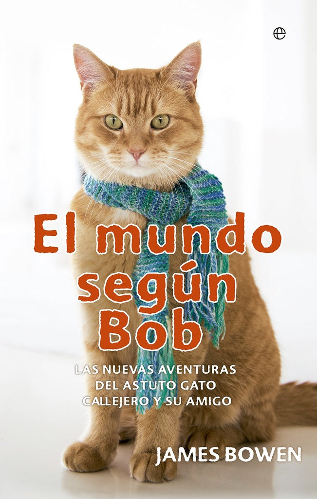 MUNDO SEGUN BOB,EL | BOWENJAMES