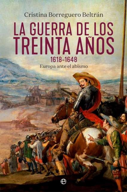 GUERRA DE LOS TREINTA AÑOS,LA | BORREGUERO CRISTINA