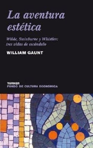 La Aventura Estética | William Gaunt