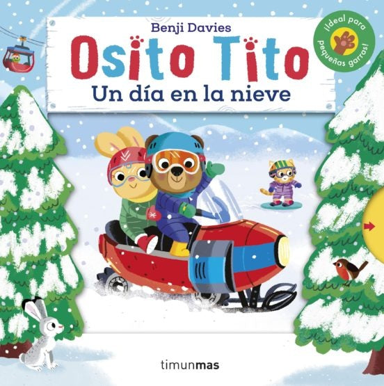 OSITO TITO. UN DIA EN LA NIEVE | JORY/ DAVIES  BENJI JOHN
