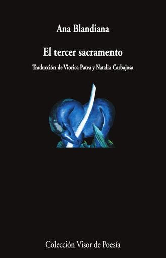 TERCER SACRAMENTO, EL | ANA BLANDIANA