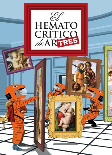 HEMATOCRITICO DE ARTES 3,EL | AA.VV. .