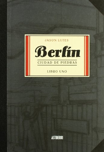 BERLIN 1 CIUDAD DE PIEDRAS | LUTES JASON
