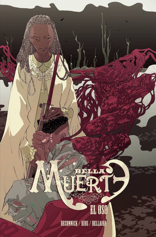 BELLA MUERTE 2 EL OSO | RIOSEMMADECONNICKKELLY SUE