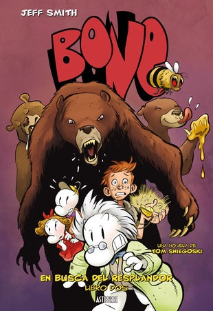 BONE EN BUSCA DEL RESPLANDOR 2 | SMITH JEFF