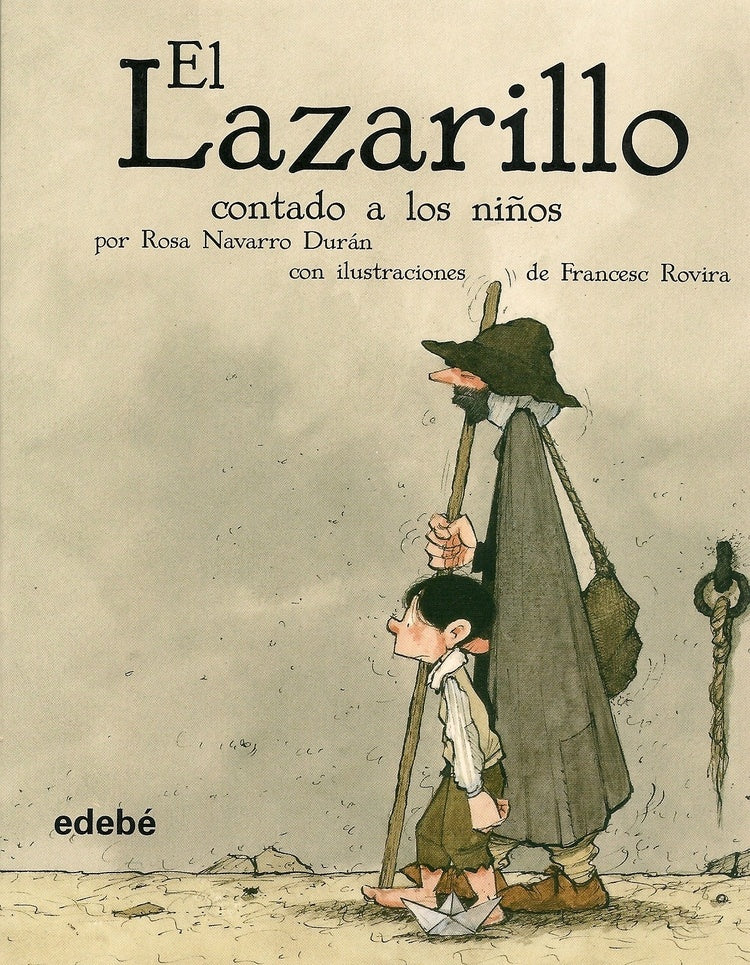 LAZARILLO CONTADO A LOS NIÑOS,EL | NAVARRODURA ROSA