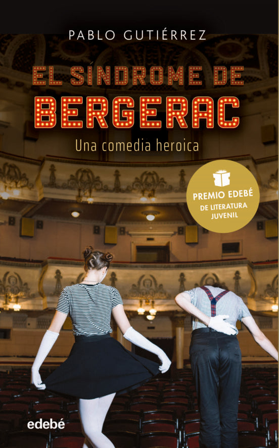 SINDROME DE BERGERAC, PREMIO JUVENIL LITERATURA EDEBE 2021 | GUTIERREZDOMINGUEZ PABLO