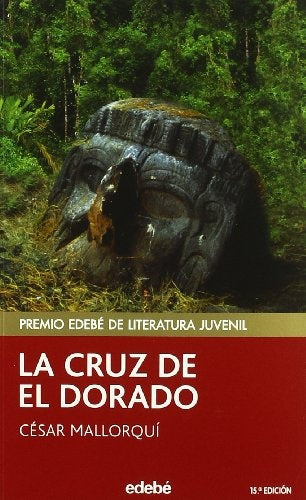 CRUZ DE EL DORADO,LA 9ªED | MALLORQUI C