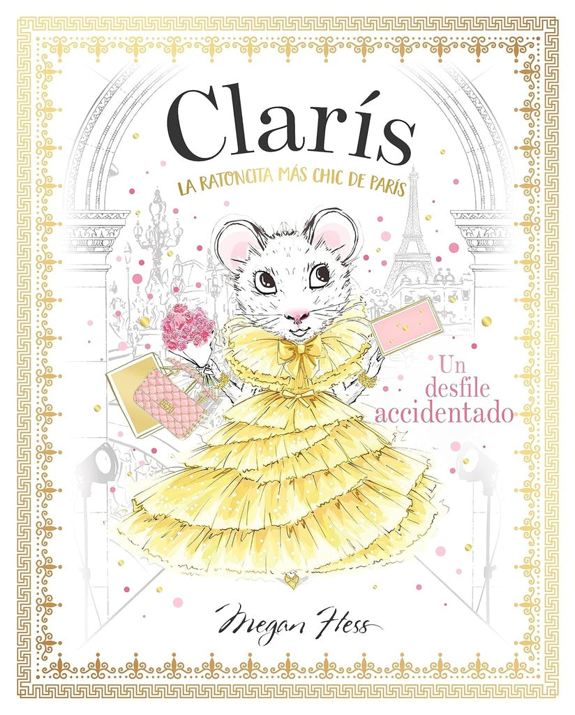 CLARIS 2 LA RATONCITA MAS CHIC DE PARIS UN DESFILE ACCIDEN | HESS MEGAN