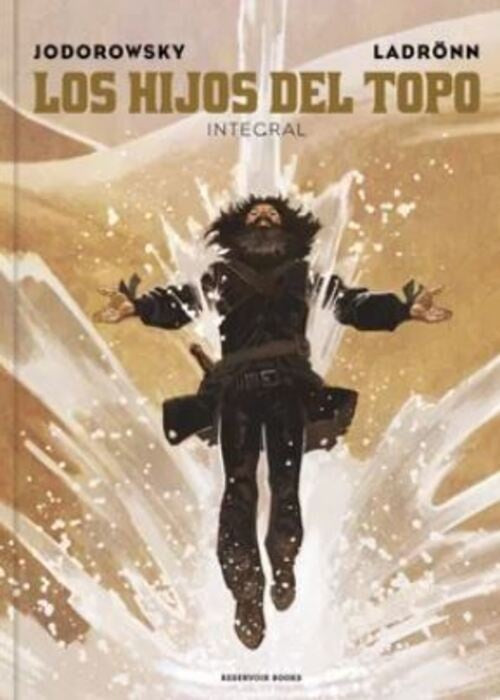 LOS HIJOS DEL TOPO EDICION INTEGRAL | ALEJANDRO JODOROWSKY
