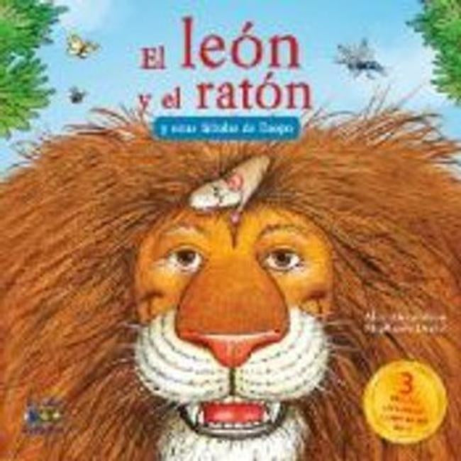 EL LEON Y EL RATON Y OTRAS FABULAS DE ESOPO | SIN ASIGNAR